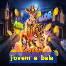 jovem e bela dublado download